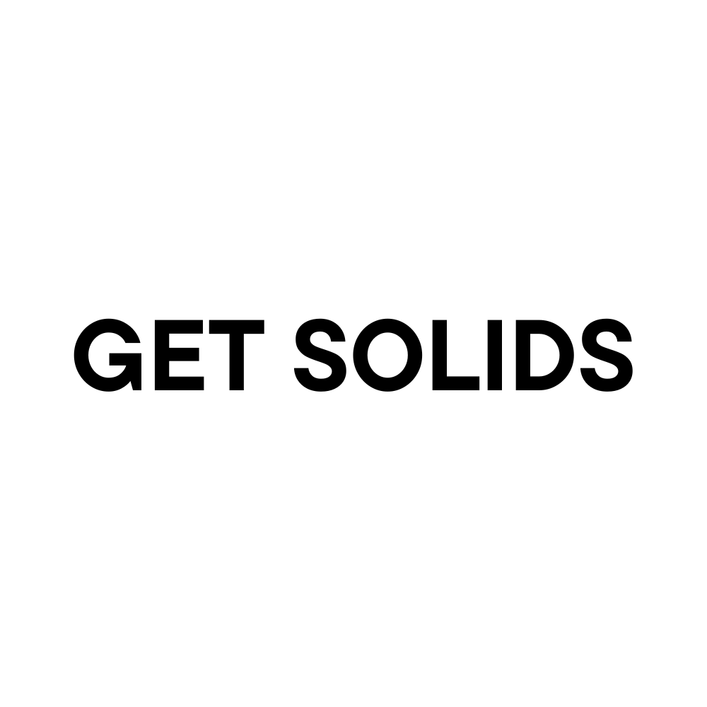 'GET SOLIDS' written on capital letters with black font
